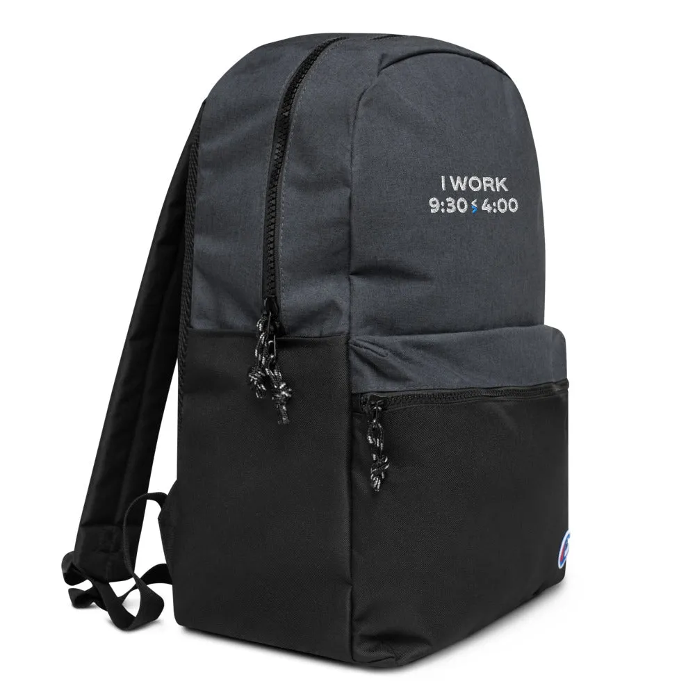 I Work 9:30-4:00 Champion Backpack