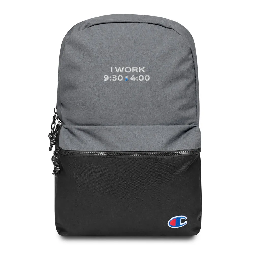 I Work 9:30-4:00 Champion Backpack